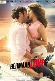 Beiimaan Love 2016 Hd 720p Movie